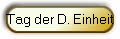 Tag der D. Einheit