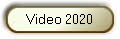 Video 2020