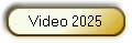 Video 2025