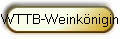 WTTB-Weinknigin