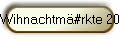 Wihnachtm#rkte 2018